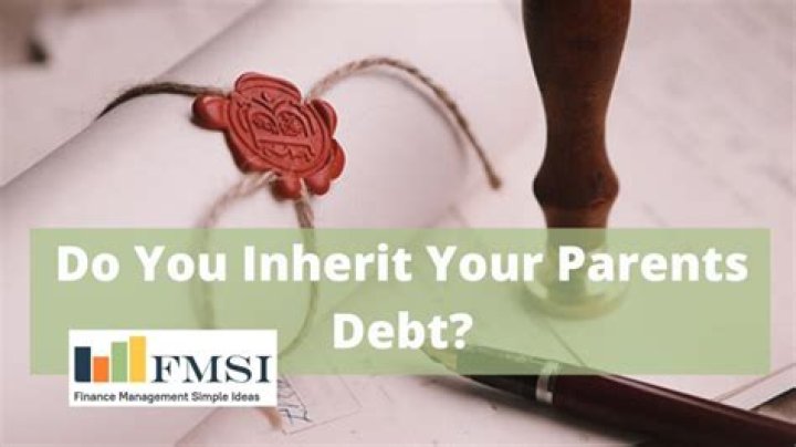 Do you inherit your parents student loan debt?