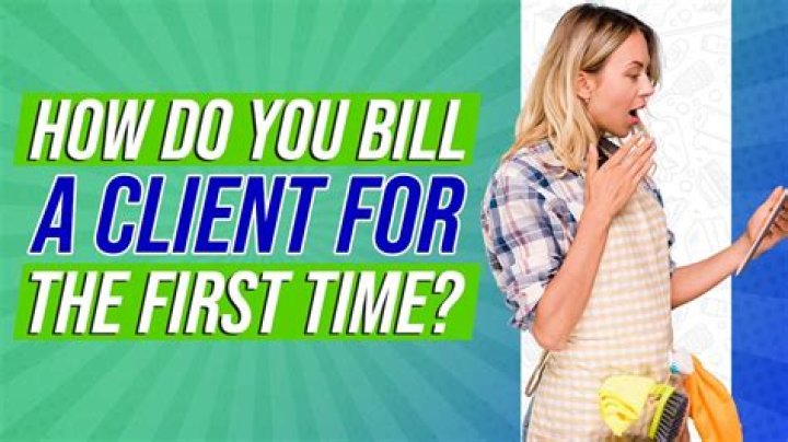 How do you bill a client?