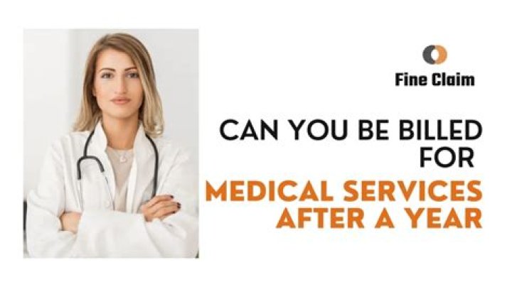 How long after date of service can you be billed?