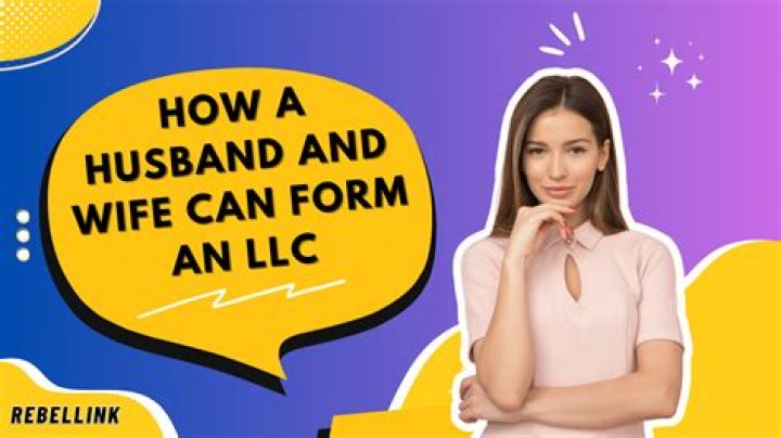 How to form a husband and wife LLC?
