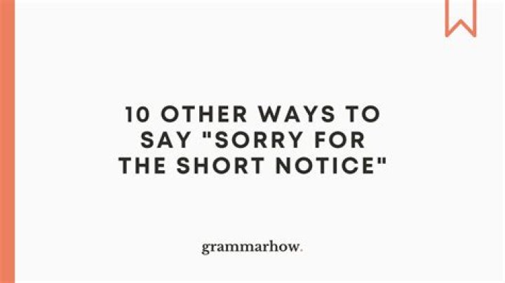 What is the short notice question?