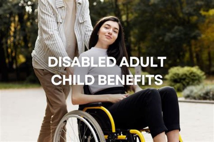 What makes a person a disabled adult child?